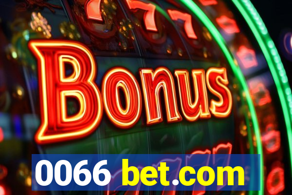 0066 bet.com